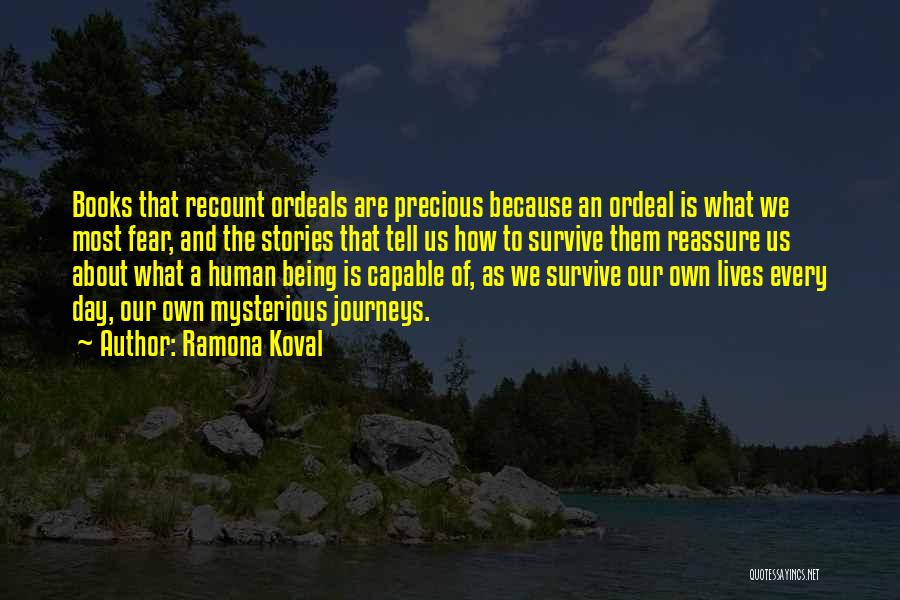 Human Stories Quotes By Ramona Koval