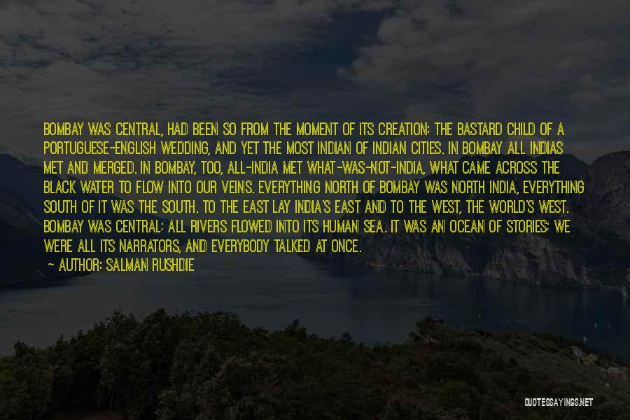 Human Stories Quotes By Salman Rushdie