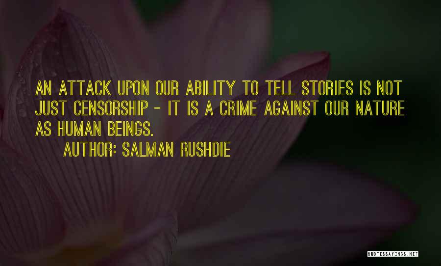 Human Stories Quotes By Salman Rushdie