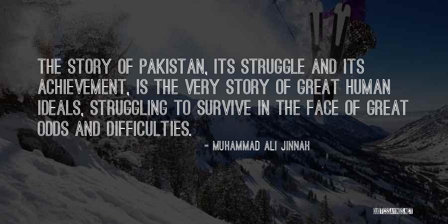 Human Story Quotes By Muhammad Ali Jinnah Human Story Quotes By Muhammad Ali Jinnah
