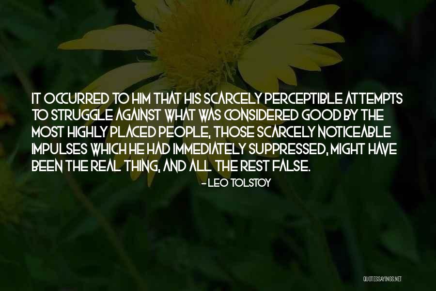 Human Struggle Quotes By Leo Tolstoy Human Struggle Quotes By Leo Tolstoy