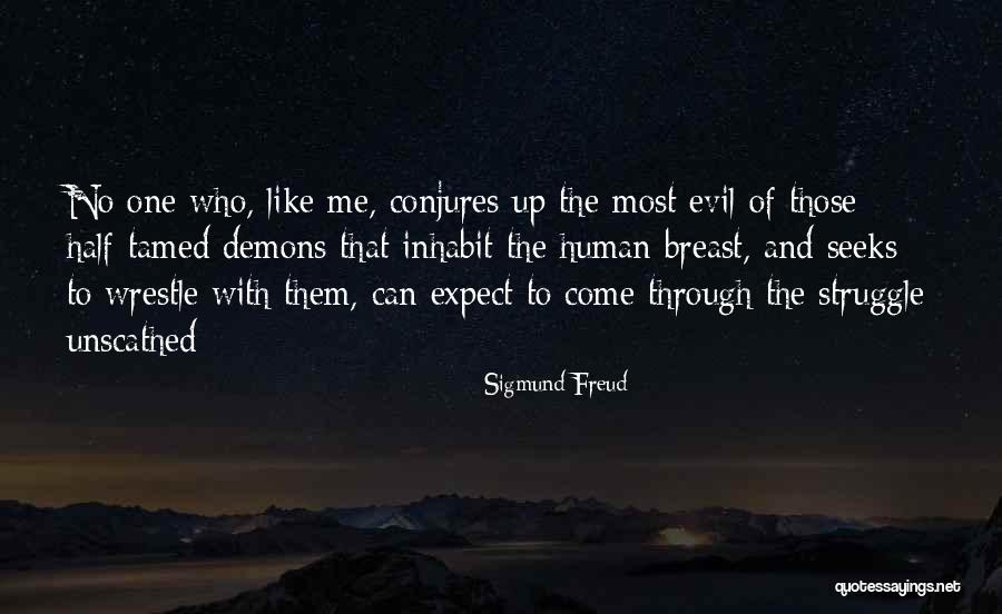 Human Struggle Quotes By Sigmund Freud Human Struggle Quotes By Sigmund Freud