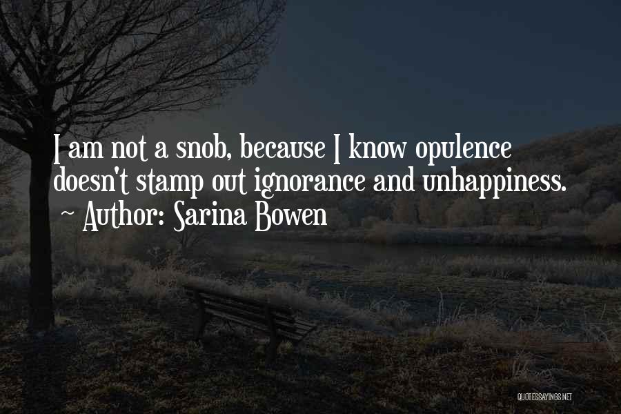 Human Stupidity Quotes By Sarina Bowen