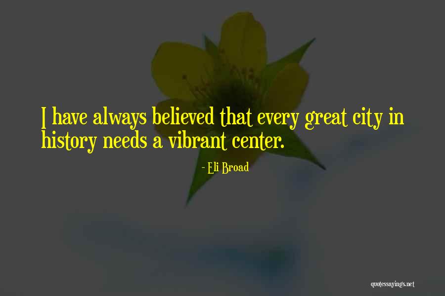 Human Subject Research Quotes By Eli Broad Human Subject Research Quotes By Eli Broad