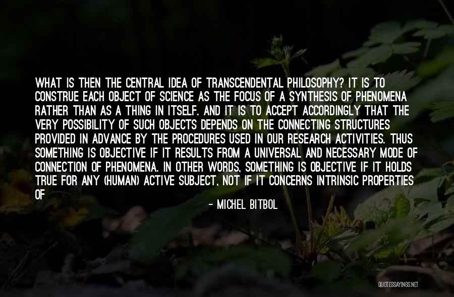 Human Subject Research Quotes By Michel Bitbol Human Subject Research Quotes By Michel Bitbol