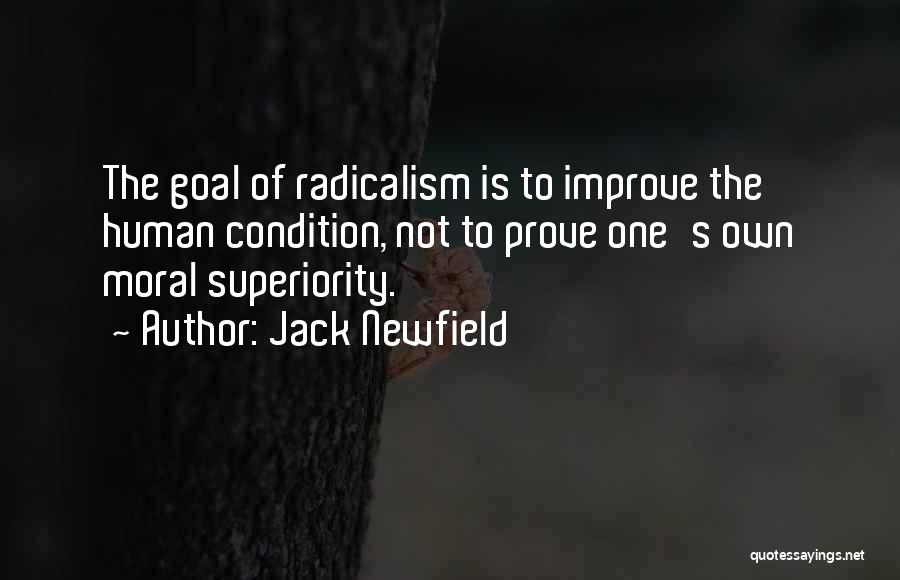 Human Superiority Quotes By Jack Newfield