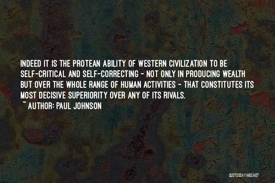Human Superiority Quotes By Paul Johnson