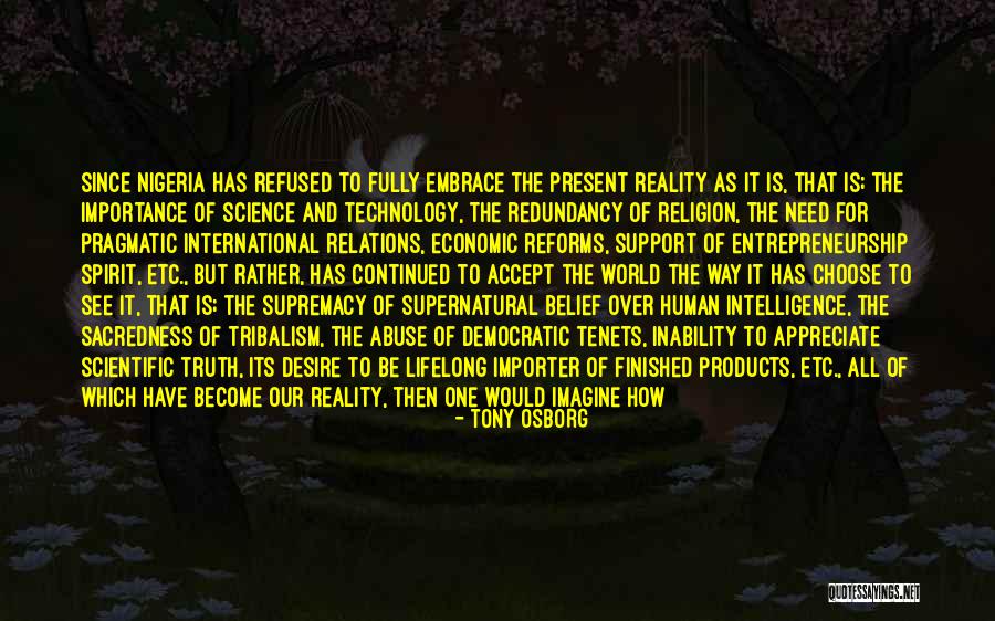 Human Supremacy Quotes By Tony Osborg