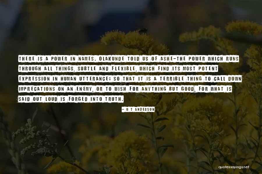 Human Thing Quotes By M T Anderson Human Thing Quotes By M T Anderson