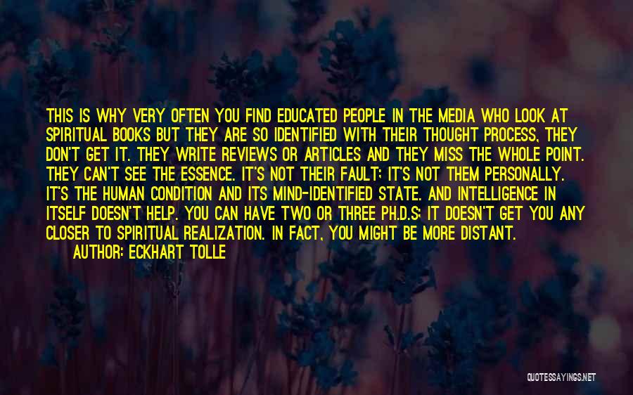 Human Thought Process Quotes By Eckhart Tolle