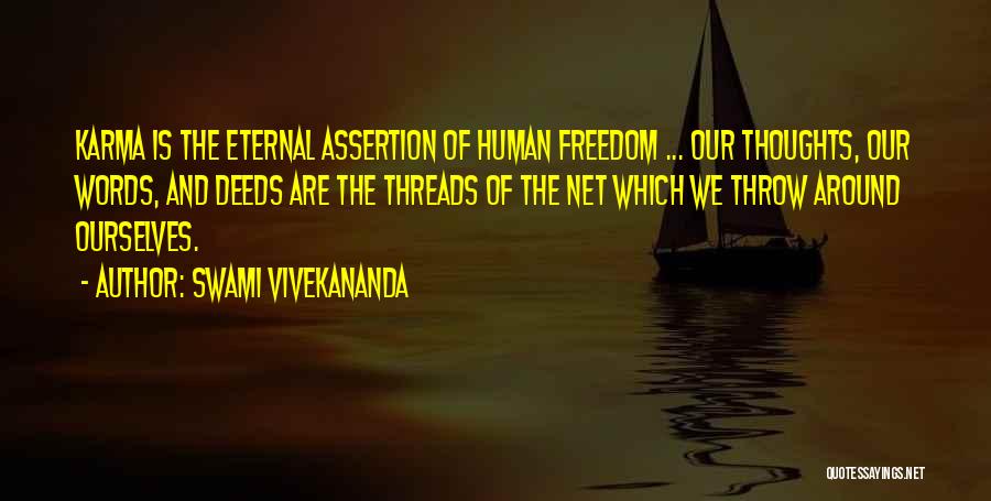 Human Thoughts Quotes By Swami Vivekananda