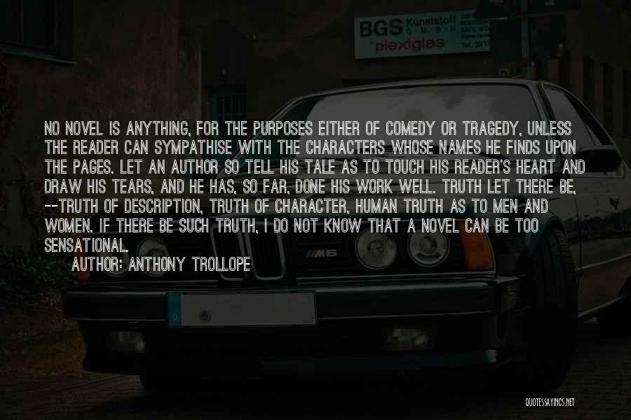 Human Touch Quotes By Anthony Trollope