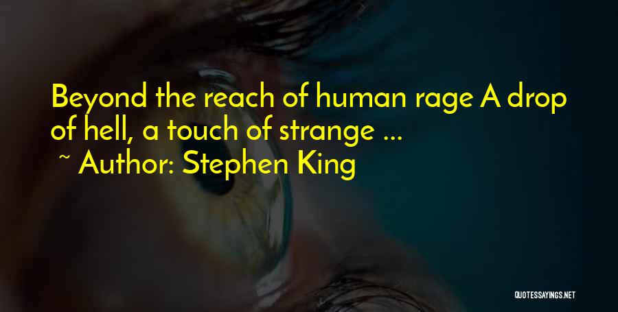 Human Touch Quotes By Stephen King