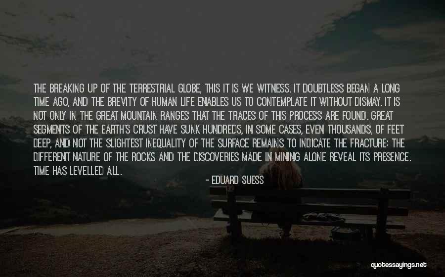 Human Traces Quotes By Eduard Suess