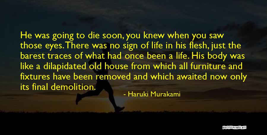 Human Traces Quotes By Haruki Murakami