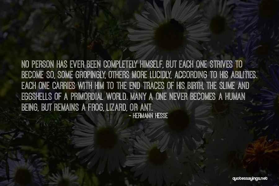 Human Traces Quotes By Hermann Hesse