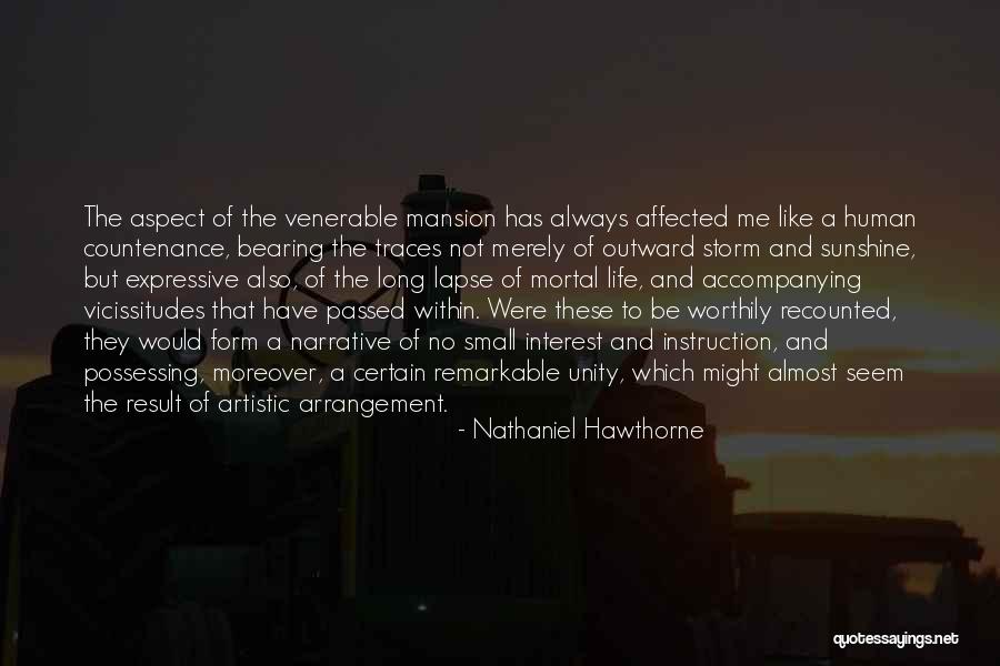 Human Traces Quotes By Nathaniel Hawthorne