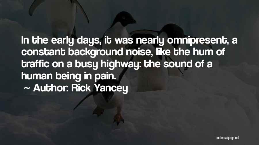 Human Traffic Quotes By Rick Yancey