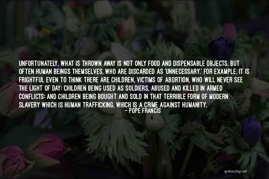 Human Trafficking Victims Quotes By Pope Francis Human Trafficking Victims Quotes By Pope Francis