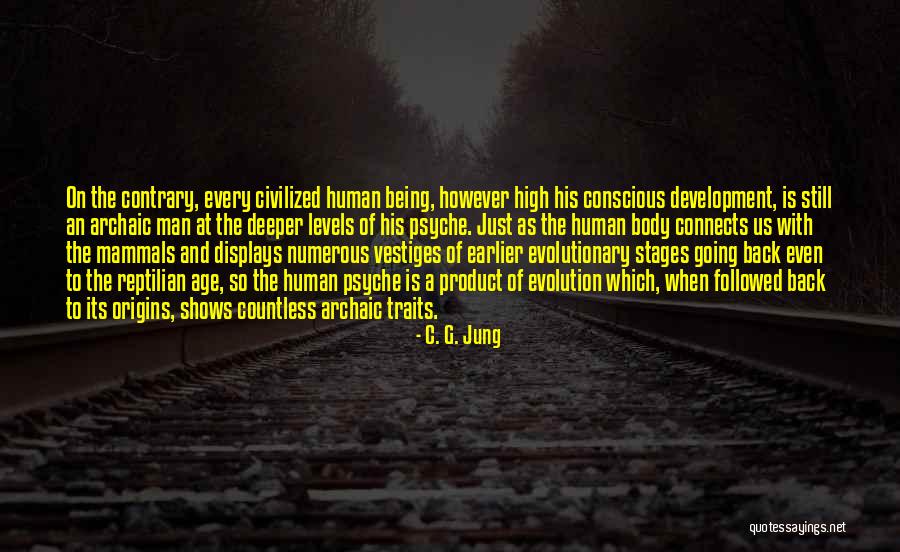 Human Traits Quotes By C. G. Jung