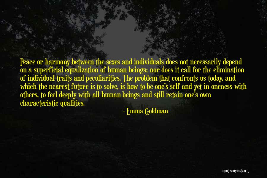 Human Traits Quotes By Emma Goldman