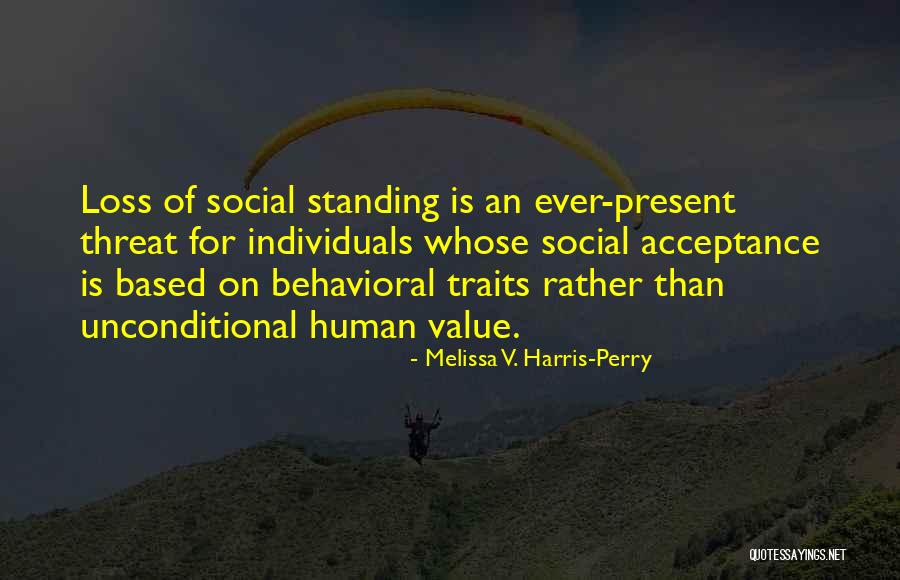 Human Traits Quotes By Melissa V. Harris-Perry