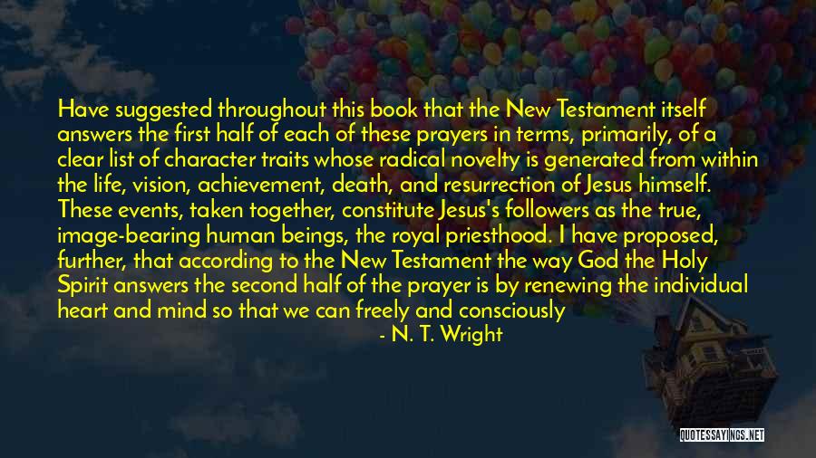 Human Traits Quotes By N. T. Wright