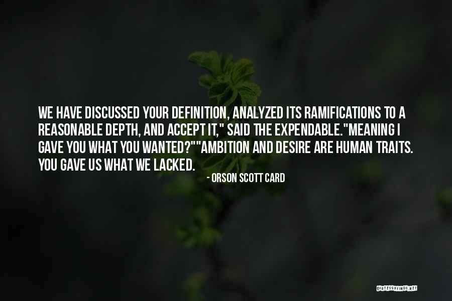 Human Traits Quotes By Orson Scott Card