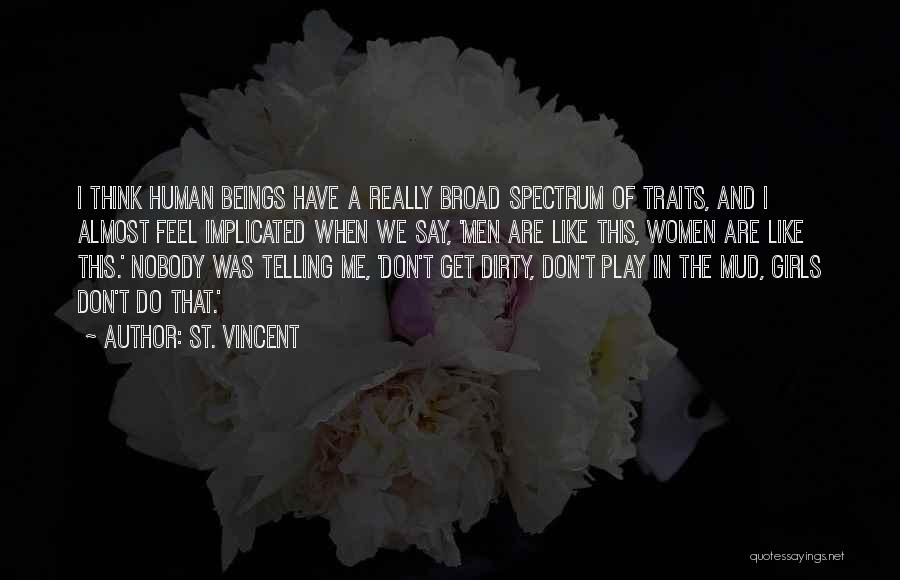 Human Traits Quotes By St. Vincent