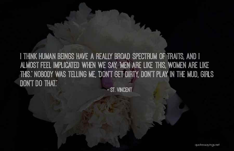 Human Traits Quotes By St. Vincent