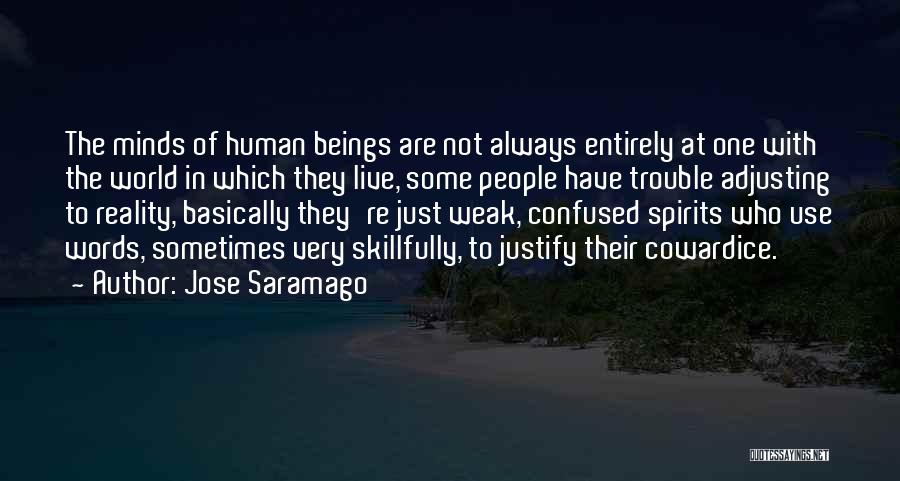 Human Use Of Human Beings Quotes By Jose Saramago