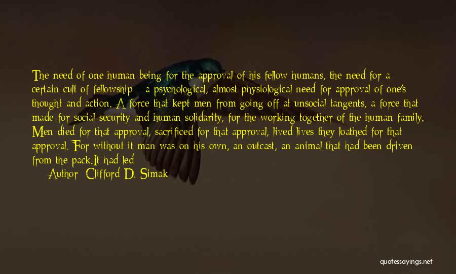 Human Vs Animal Quotes By Clifford D. Simak