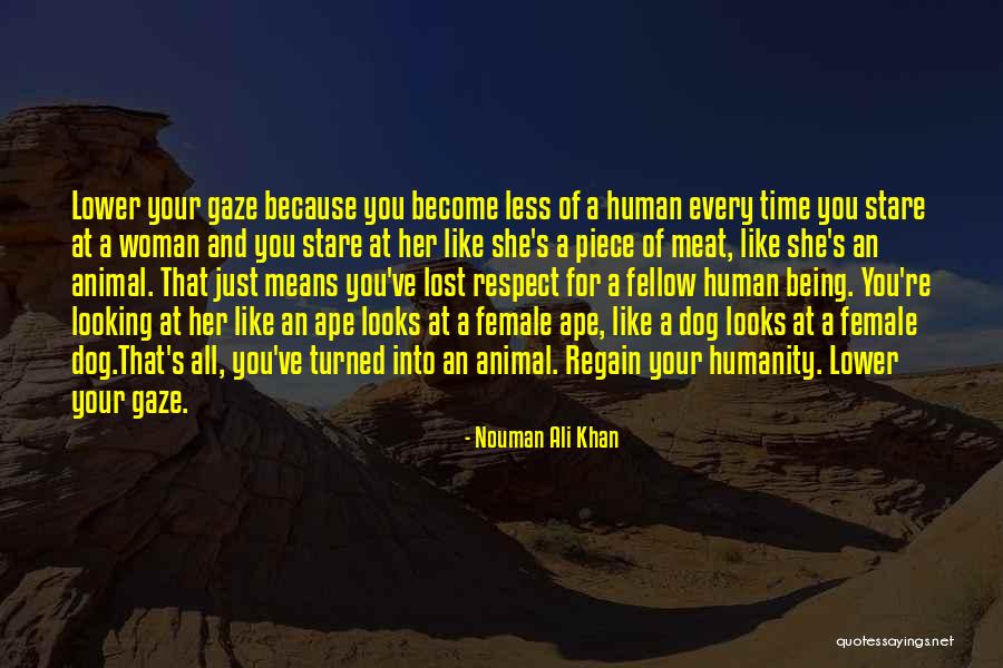 Human Vs Animal Quotes By Nouman Ali Khan