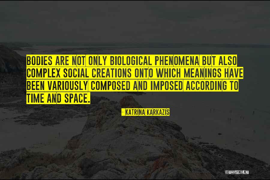 Human Which Quotes By Katrina Karkazis Human Which Quotes By Katrina Karkazis