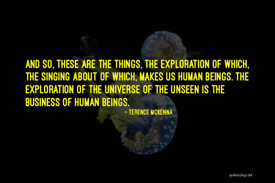 Human Which Quotes By Terence McKenna Human Which Quotes By Terence McKenna