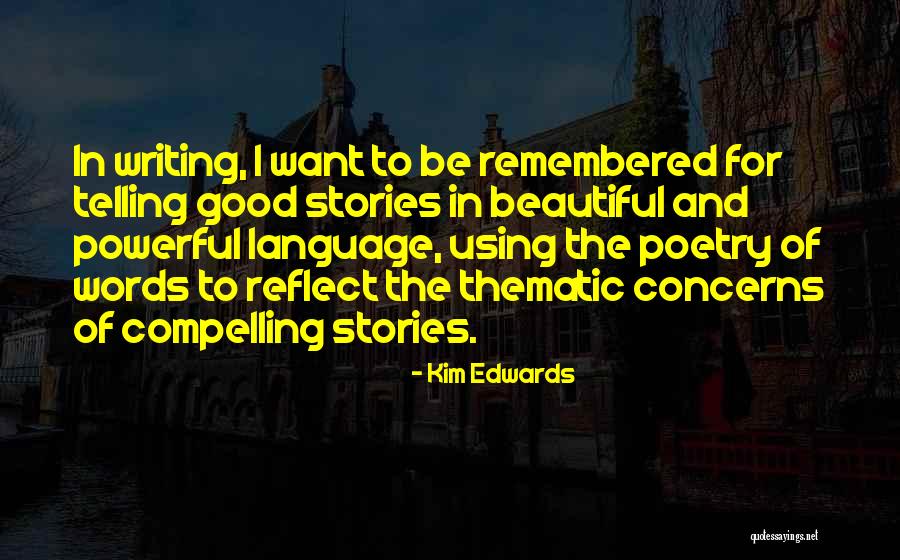 Humana Health Ins Quotes By Kim Edwards