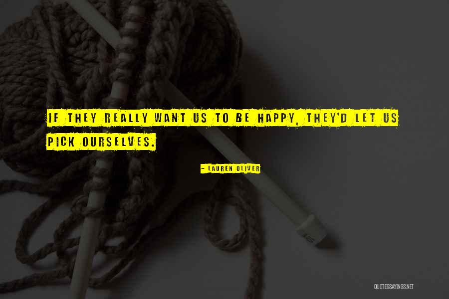 Humana Health Ins Quotes By Lauren Oliver