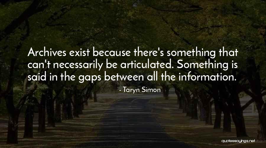 Humanas Uabc Quotes By Taryn Simon Humanas Uabc Quotes By Taryn Simon