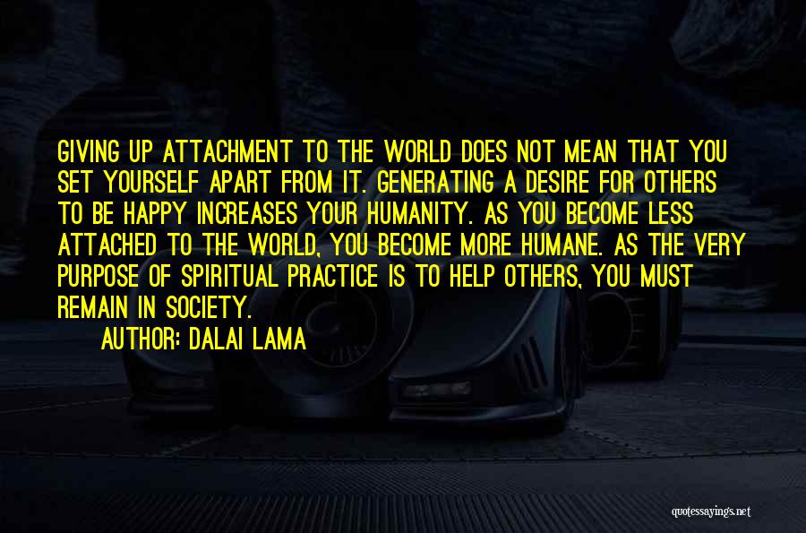 Humane Society Quotes By Dalai Lama Humane Society Quotes By Dalai Lama