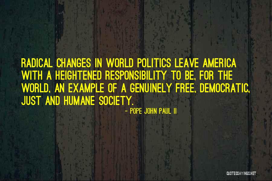 Humane Society Quotes By Pope John Paul II