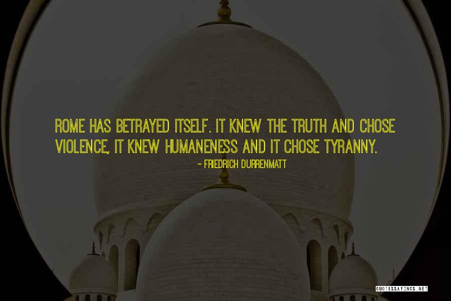 Humaneness Quotes By Friedrich Durrenmatt Humaneness Quotes By Friedrich Durrenmatt