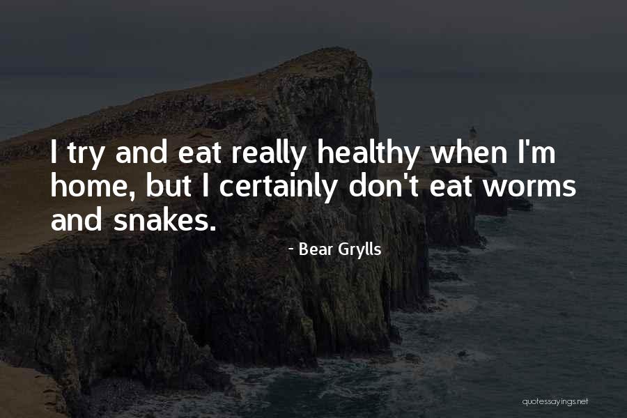 Humaniora Adalah Quotes By Bear Grylls Humaniora Adalah Quotes By Bear Grylls