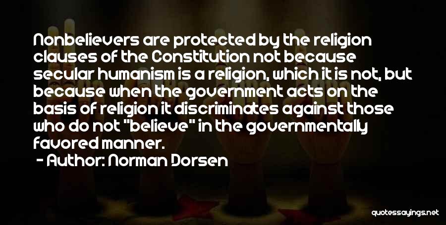 Humanism Vs Religion Quotes By Norman Dorsen