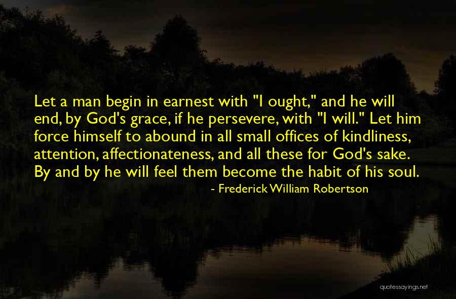 Humanismo Caracteristicas Quotes By Frederick William Robertson Humanismo Caracteristicas Quotes By Frederick William Robertson