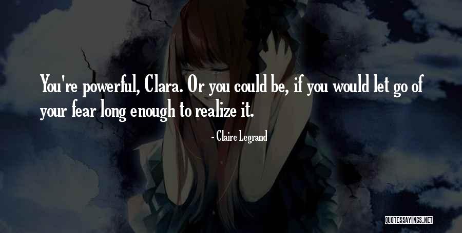 Humanismo Psicologia Quotes By Claire Legrand Humanismo Psicologia Quotes By Claire Legrand