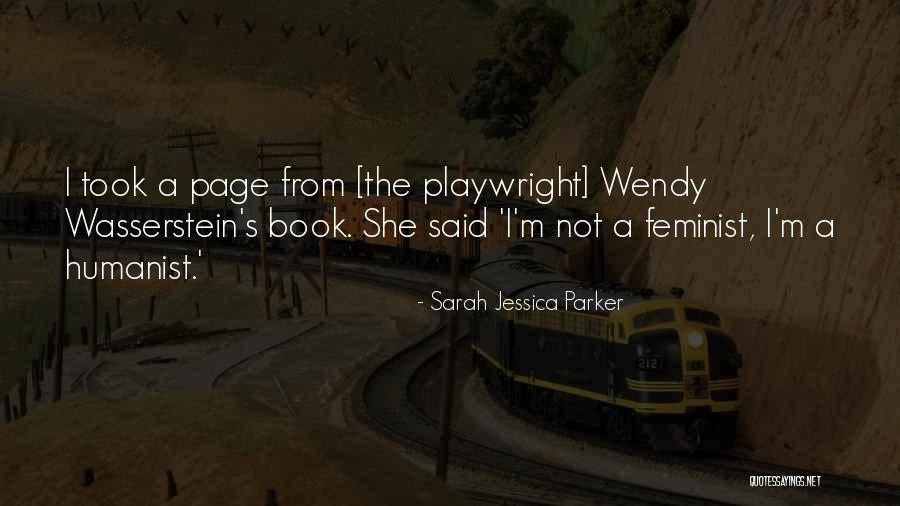 Humanist Quotes By Sarah Jessica Parker Humanist Quotes By Sarah Jessica Parker