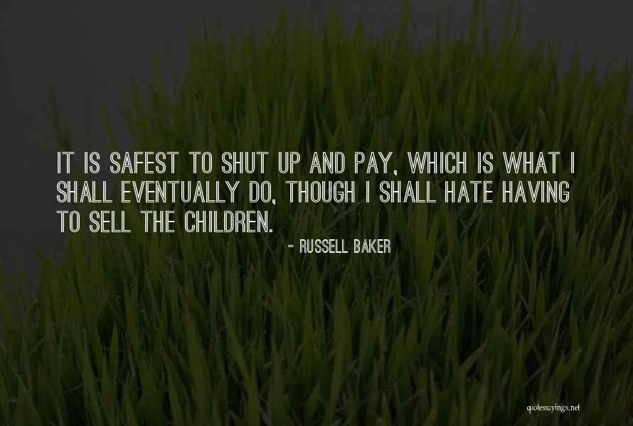 Humaniste Quotes By Russell Baker Humaniste Quotes By Russell Baker
