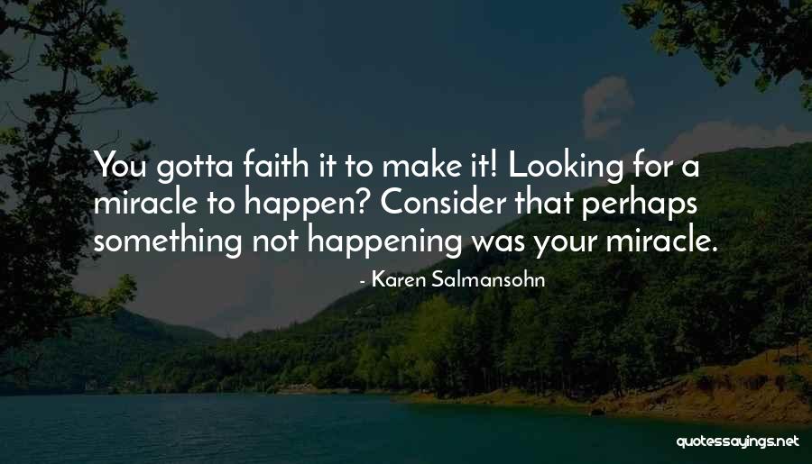 Humanistic Individualism Quotes By Karen Salmansohn Humanistic Individualism Quotes By Karen Salmansohn