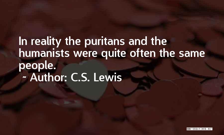 Humanists Quotes By C.S. Lewis