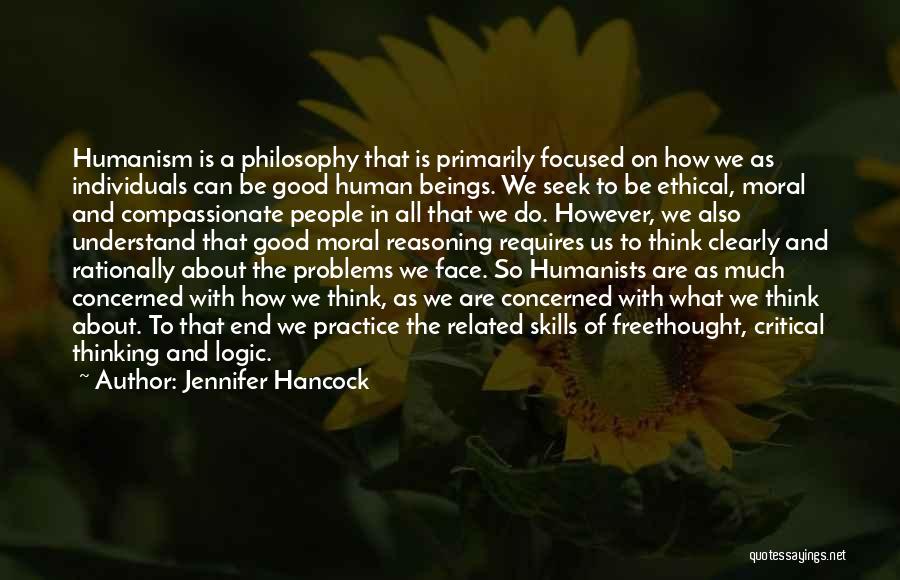 Humanists Quotes By Jennifer Hancock